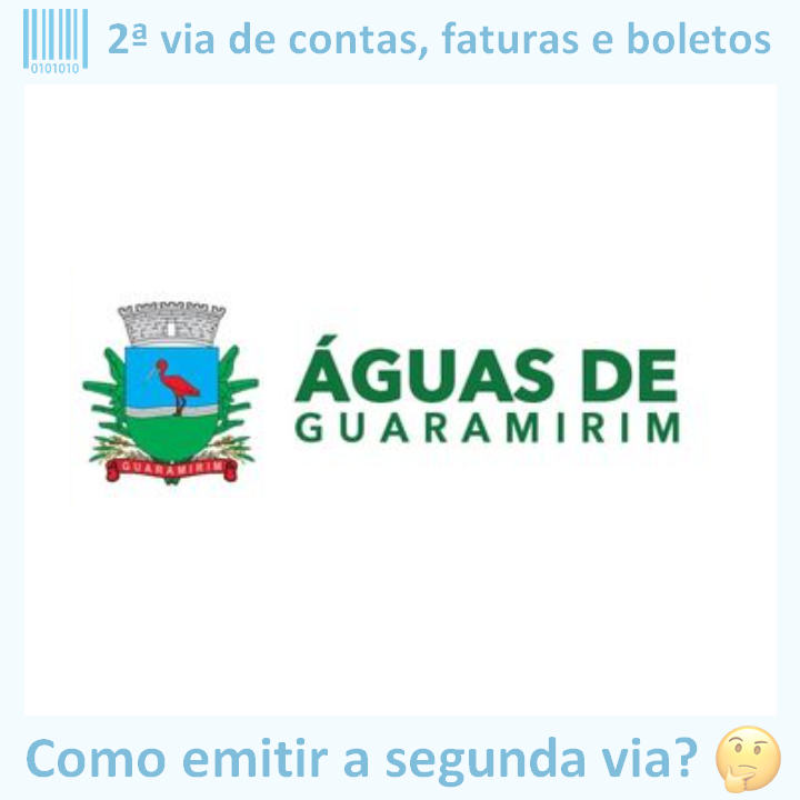 Logo da empresa ÁGUAS DE GUARAMIRIM adaptado com ícone, nome do site e a pergunta ‘Como emitir a segunda via?’