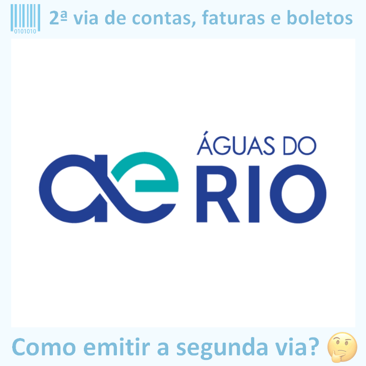 Logo da empresa ÁGUAS DO RIO adaptado com ícone, nome do site e a pergunta ‘Como emitir a segunda via?’