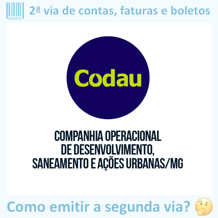 Logo da empresa CODAU com o texto ‘2ª via de contas, faturas e boletos’ em cima e a frase ‘Como emitir a segunda via?’ embaixo