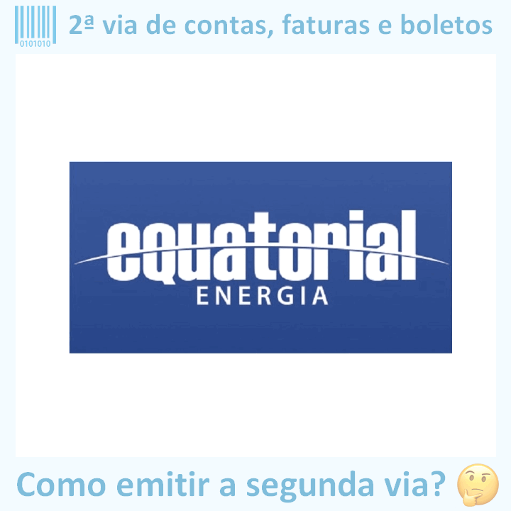 Logo da empresa EQUATORIAL ALAGOAS adaptado com ícone, nome do site e a pergunta ‘Como emitir a segunda via?’