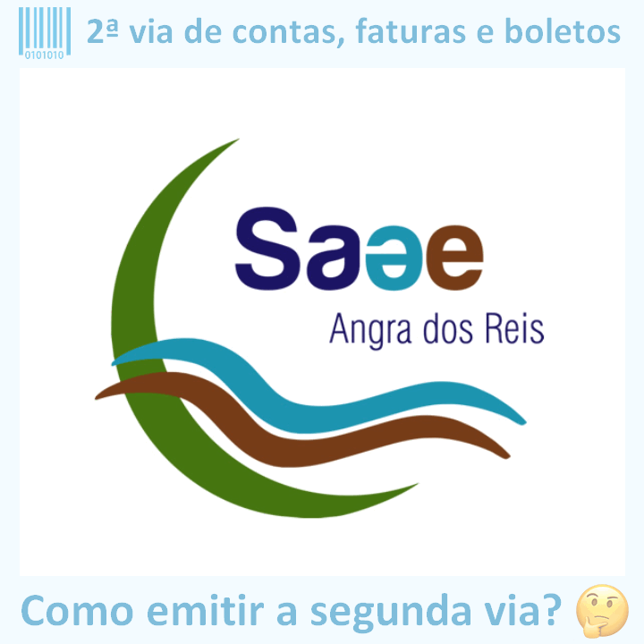 Logo da empresa SAAE ANGRA DOS REIS adaptado com ícone, nome do site e a pergunta ‘Como emitir a segunda via?’