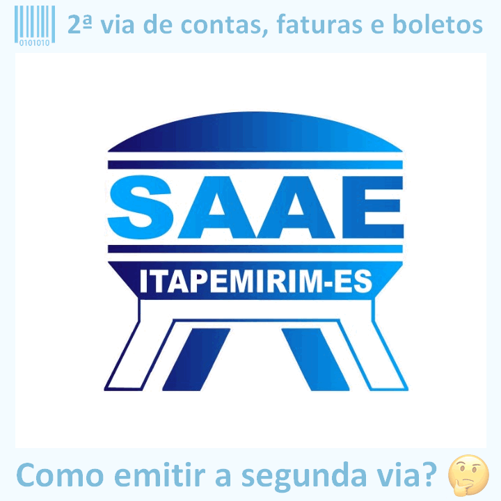 Logo da empresa SAAE ITAPEMIRIM adaptado com ícone, nome do site e a pergunta ‘Como emitir a segunda via?’