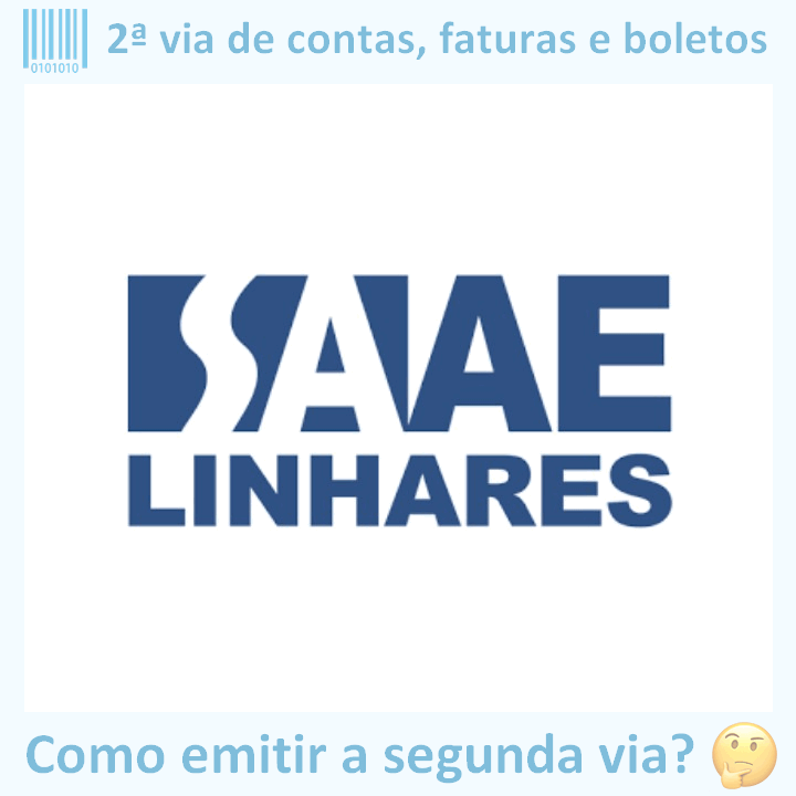 Logo da empresa SAAE LINHARES adaptado com borda azul e descrição sobre 2ª via