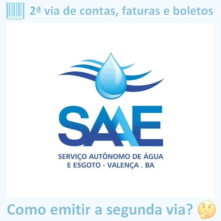 Logo da empresa SAAE VALENÇA adaptado com ícone, nome do site e a pergunta ‘Como emitir a segunda via?’