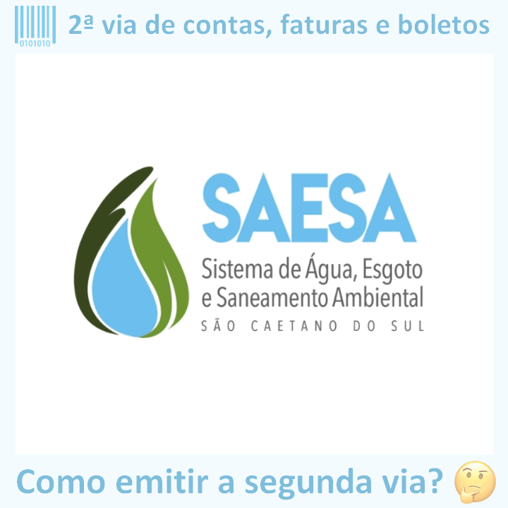 Logo da empresa SAESA adaptado com ícone, nome do site e a pergunta ‘Como emitir a segunda via?’