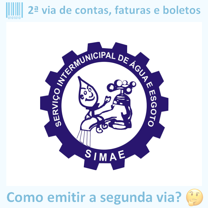 Logo da empresa SIMAE CAPINZAL E OURO adaptado com ícone, nome do site e a pergunta ‘Como emitir a segunda via?’